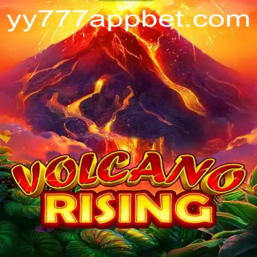 Discover the Thrills of VolcanoRising on YY777 Bet App